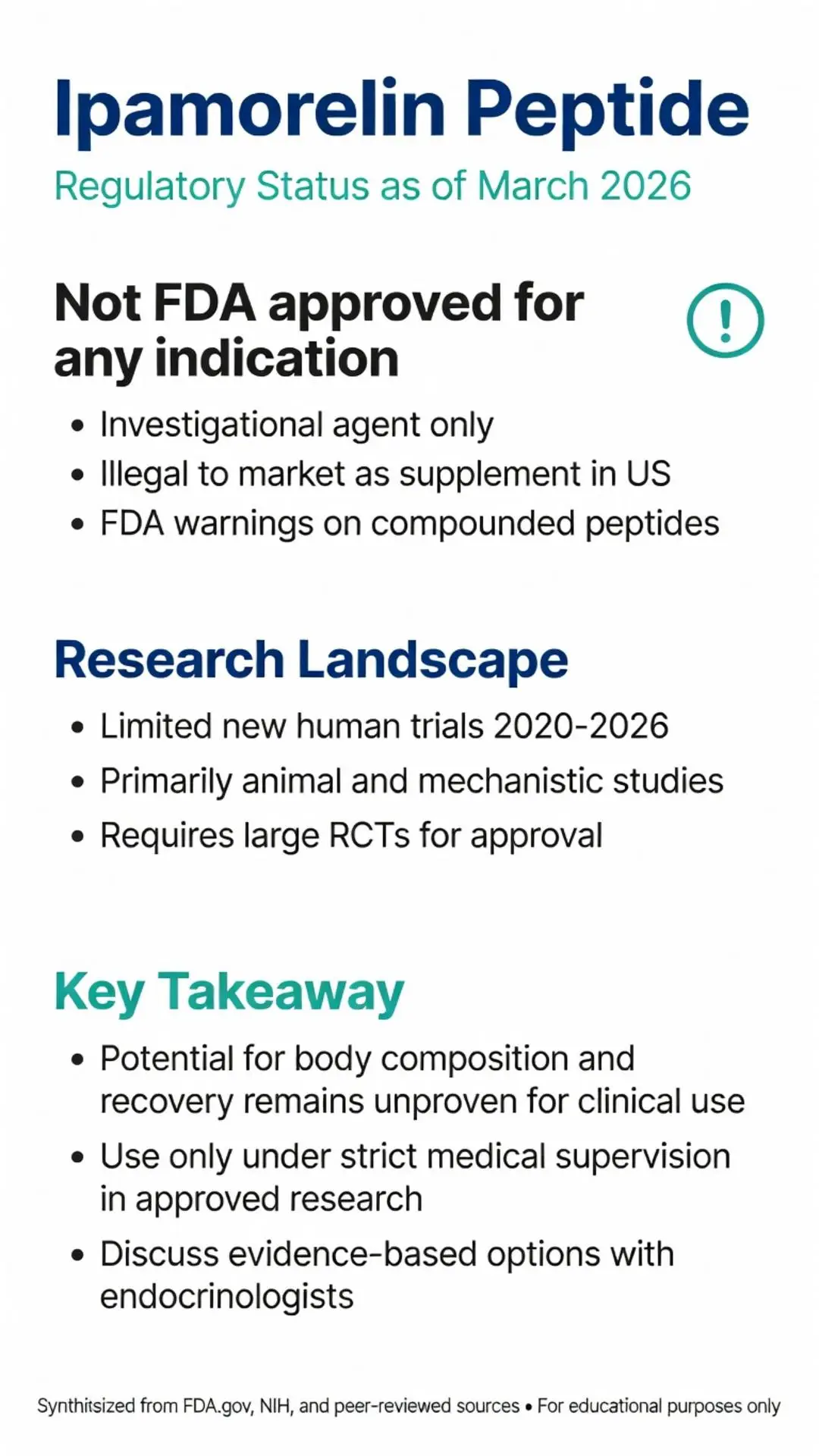 Ipamorelin peptide regulatory status as of March 2026 infographic showing it is not FDA approved, investigational only, with limited human trials and key research takeaways
